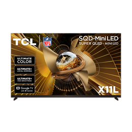 X11L Series 4K UHD HDR SQD-Mini LED Smart TV with Google TV –