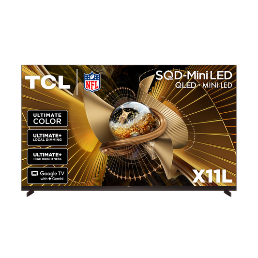 X11L Series 4K UHD HDR SQD-Mini LED Smart TV with Google TV –